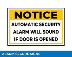 Notice Emergency Exit Only Alarm Will Sound When Door is Opened Sign In Vector, Easy To Use And Print Design Templates vector