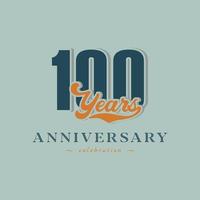 100 Year Anniversary Celebration Nostalgic with Handwriting in Retro Style for Celebration Event, Wedding, Greeting card, and Invitation Isolated on Green Background vector