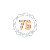 76 Year Anniversary Celebration Vector Badge. Happy Anniversary Greeting Celebrates Template Design Illustration