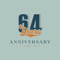 64 Year Anniversary Celebration Nostalgic with Handwriting in Retro Style for Celebration Event, Wedding, Greeting card, and Invitation Isolated on Green Background vector