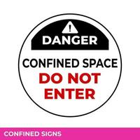 Caution Confined Space Do Not Enter Without Permission Sign In Vector,  Easy To Use And Print Design Templates vector