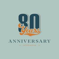 80 Year Anniversary Celebration Nostalgic with Handwriting in Retro Style for Celebration Event, Wedding, Greeting card, and Invitation Isolated on Green Background vector