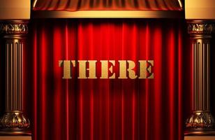 there golden word on red curtain photo