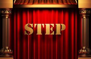 step golden word on red curtain photo