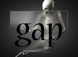gap word on glass and skeleton photo