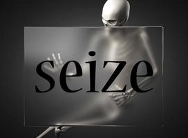 seize word on glass and skeleton photo