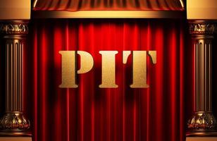 pit golden word on red curtain photo