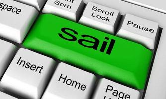 sail word on keyboard button photo