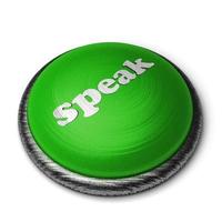 hablar palabra en botón verde aislado en blanco foto