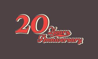 20 Year Anniversary Celebration Nostalgic with Handwriting in Vintage Retro Style for Celebration Event, Wedding, Greeting card, and Invitation Isolated on Brown Background vector