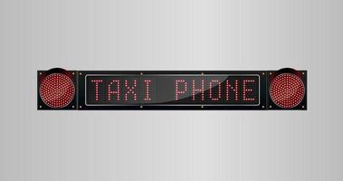 Taxi Phone sign from led panel board vector