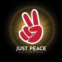 International Day of Peace and stop war background. No more war background with shinny hand gesture. Stop war sign vector illustration
