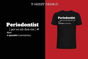 camiseta definición periodoncista vector