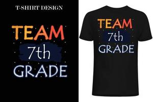 diseño de camisetas de 7º grado del equipo. diseño de camiseta de regreso a la escuela vector