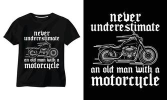 nunca subestimes a un anciano con un diseño de camiseta de motocicleta vector