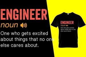 Engineer funny definition t shirt design idea vector