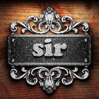 sir word of iron on wooden background photo