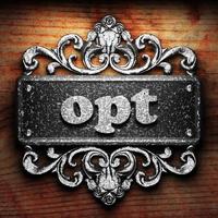 opt word of iron on wooden background photo