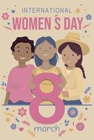 Greeting Card of INTERNATIONAL WOMEN S DAY. Group of Hispanic indigenous women holding the number 8 surrounded by flowers and hearts in pink, blue and yellow. Vector image