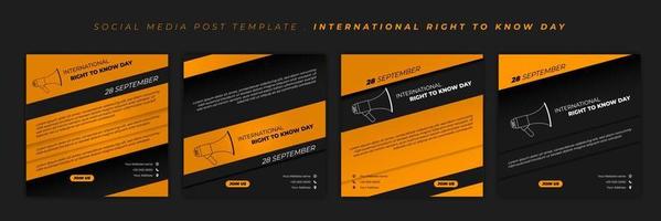 Set of social media post template with black and yellow design. International Right to know day with megaphone design. vector