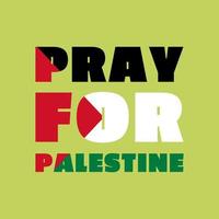 Pray for Palestine concept. Flat style. Abstract background for banner or poster design. Graphic element. Design for humanity, peace, donations, charity and anti-war