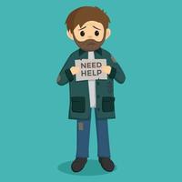 homeless holding a paper with need help text vector