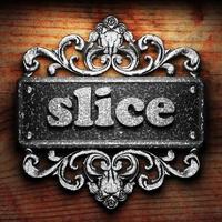 slice word of iron on wooden background photo