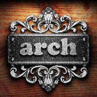 arch word of iron on wooden background photo