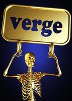 verge word and golden skeleton photo