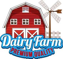 A Barn with a Dairy farm label vector