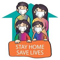 Cartoon family wearing medical face mask holding banner stay home Save Lives vector