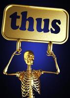 thus word and golden skeleton photo