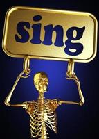 sing word and golden skeleton photo