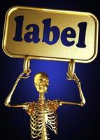 label word and golden skeleton photo