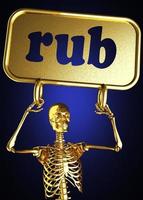 rub word and golden skeleton photo