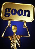 goon word and golden skeleton photo