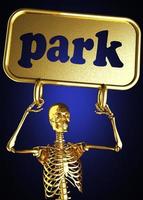 park word and golden skeleton photo