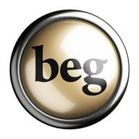 beg word on isolated button photo