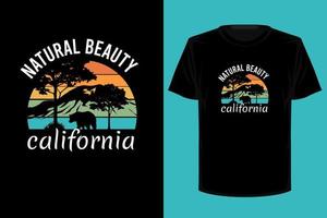 diseño de camiseta vintage retro de california de belleza natural vector