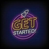 Get Started Neon Signs Style Text Vector