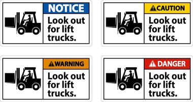 Danger Look Out For Lift Trucks Sign On White Background vector