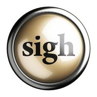 sigh word on isolated button photo