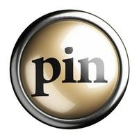 pin word on isolated button photo