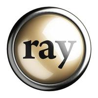 ray word on isolated button photo