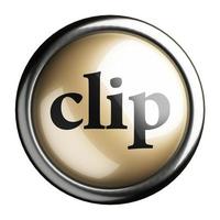 palabra clip en botón aislado foto