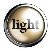 palabra luz en botón aislado foto