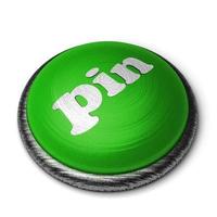 pin word on green button isolated on white photo