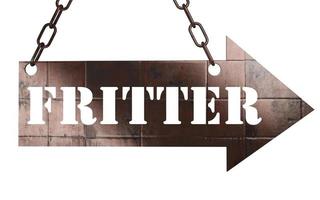 fritter word on metal pointer photo