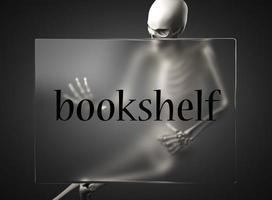 bookshelf word on glass and skeleton photo