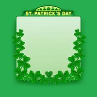 happy st patricks day modern blank screen announcement background. St. Patrick's Day. 3d shamrock leaf clover. Typography. Vector illustration.